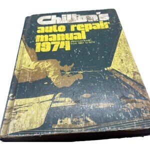 chilton's auto repair manual 1974 hardcover book cars from 1967 to 1974 READ